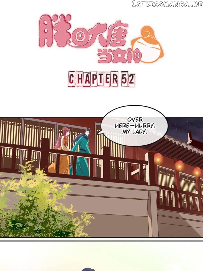 Back to the Tang Dynasty: The Chubby Beauty chapter 54 - page 1