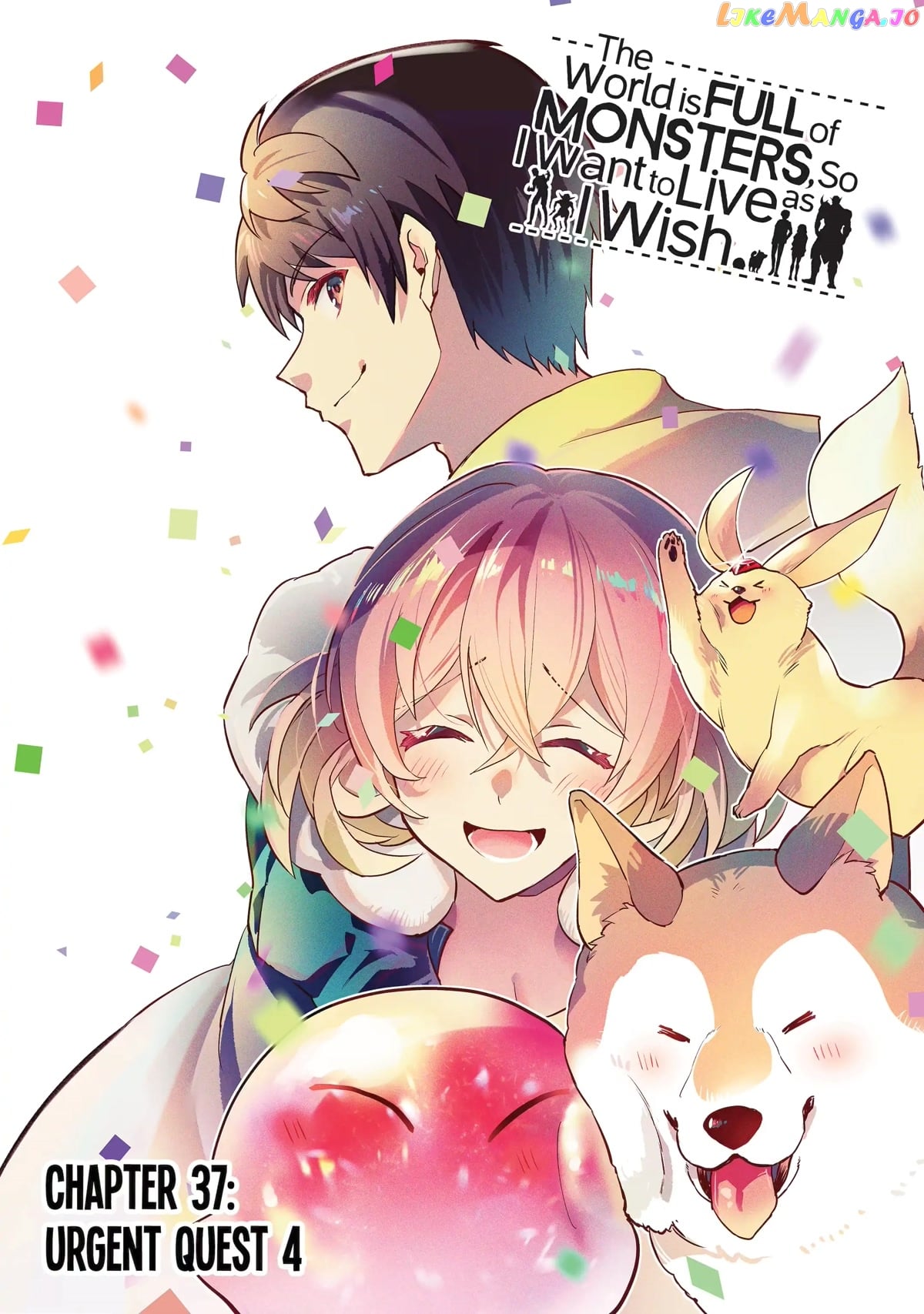 The World is Full of Monsters, So I Want to Live as I Wish chapter 37 - page 1
