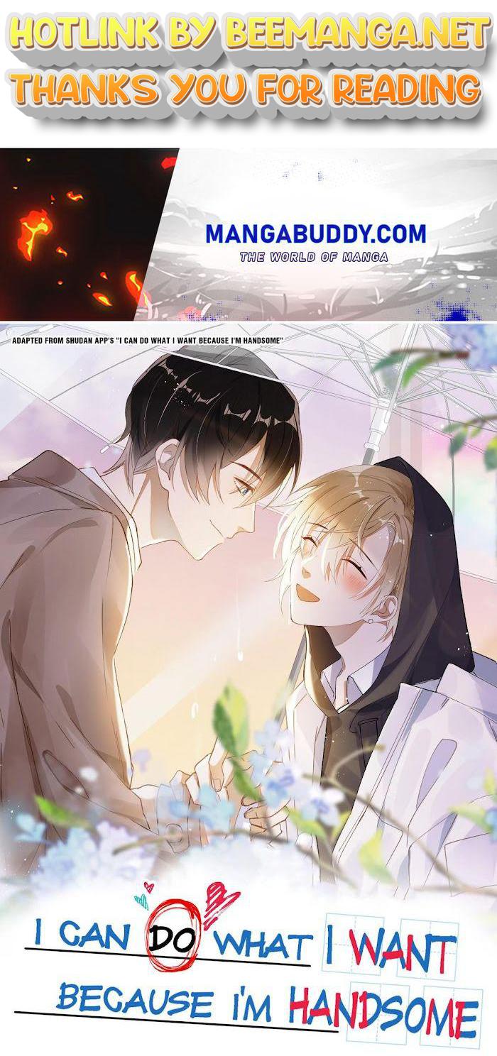 I Can Do What I Want Because I’m Handsome Chapter 3 - page 1