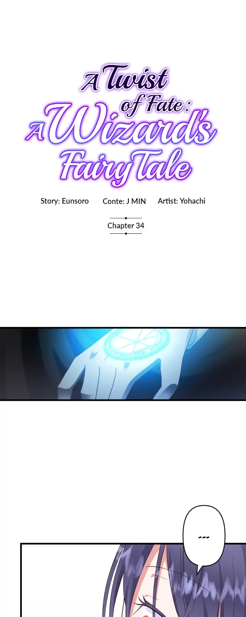 A Twist of Fate: A Wizard’s Fairy Tale chapter 34 - page 2