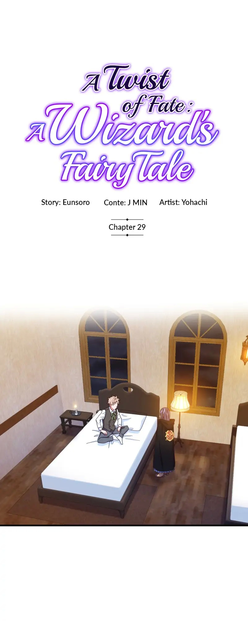 A Twist of Fate: A Wizard’s Fairy Tale chapter 29 - page 1