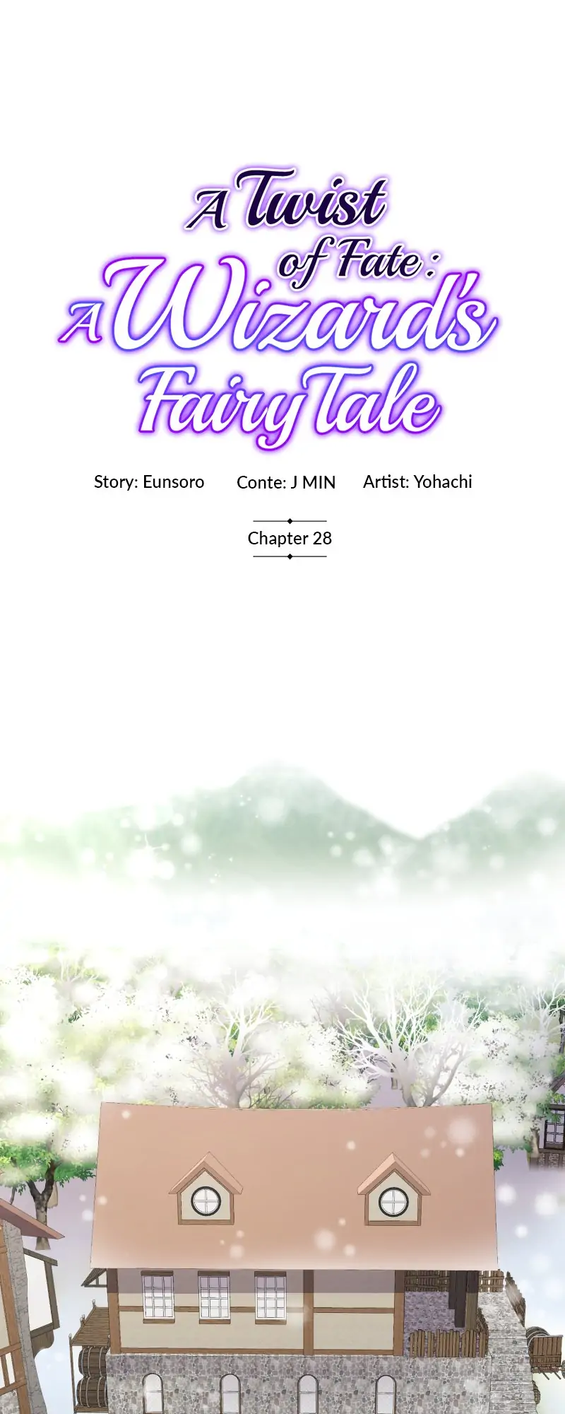 A Twist of Fate: A Wizard’s Fairy Tale chapter 28 - page 2