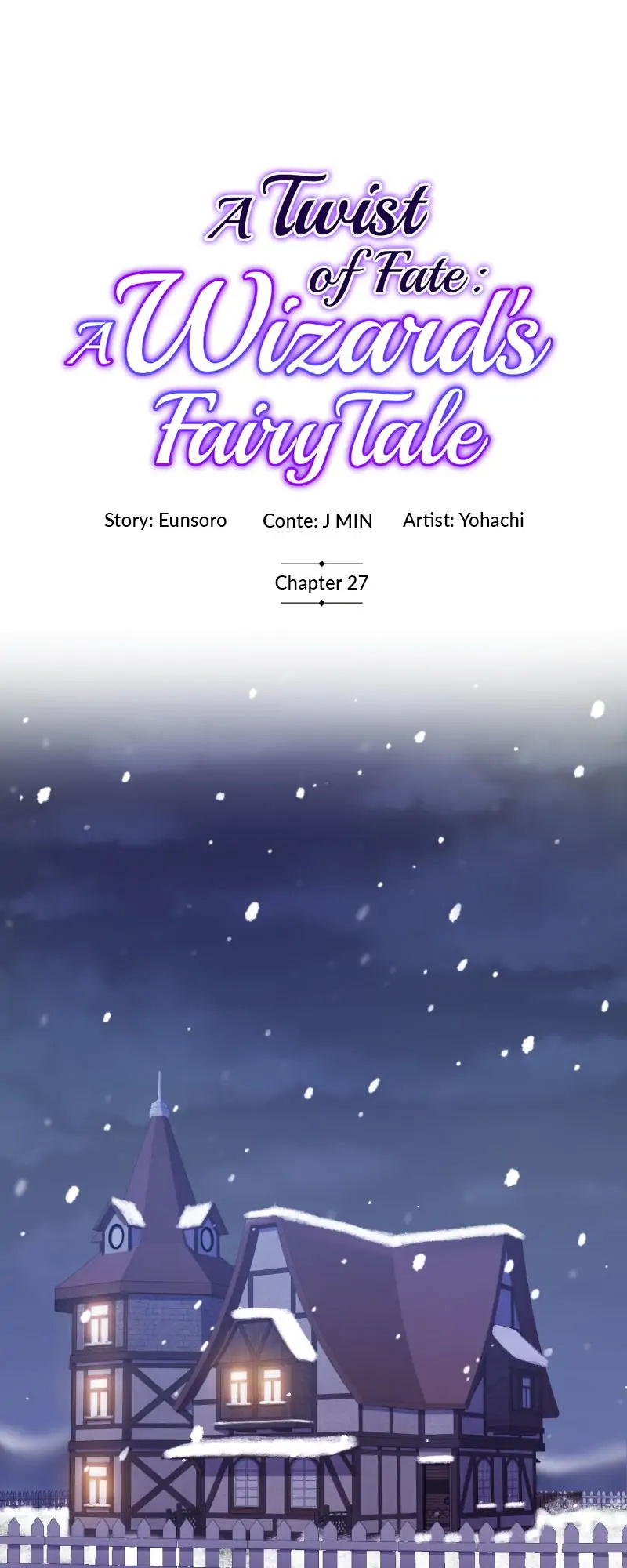 A Twist of Fate: A Wizard’s Fairy Tale chapter 27 - page 1