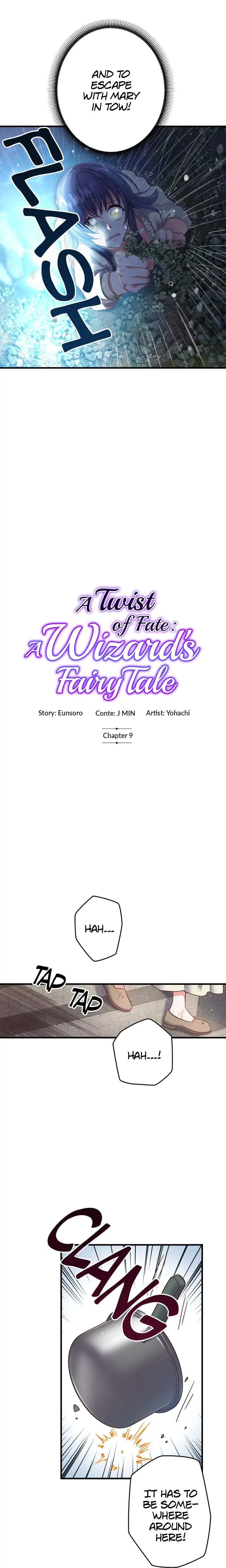 A Twist of Fate: A Wizard’s Fairy Tale chapter 9 - page 2