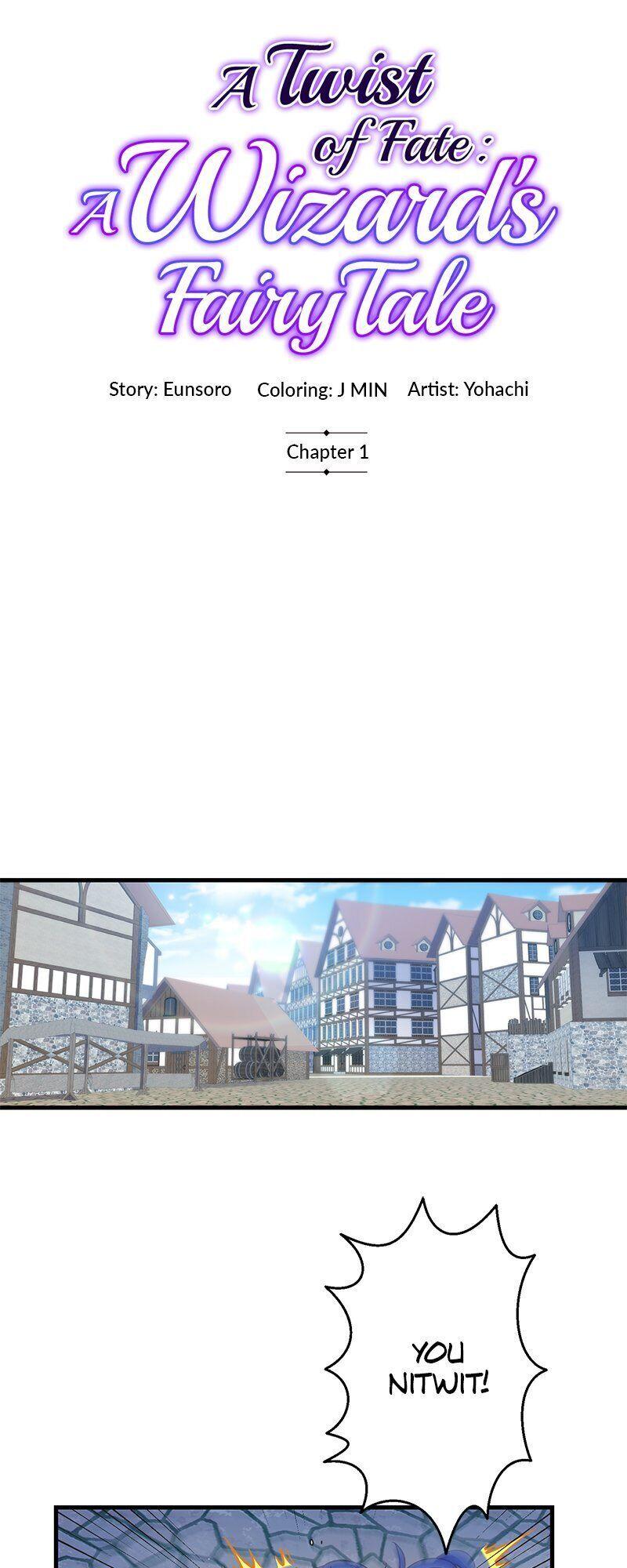 A Twist of Fate: A Wizard’s Fairy Tale chapter 1 - page 7