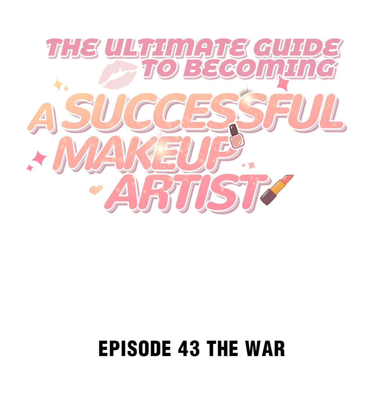 The Ultimate Guide to Becoming a Successful Makeup Artist chapter 43 - page 2