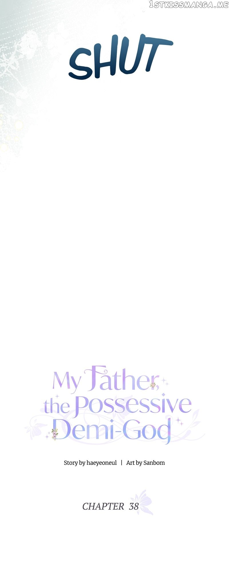 My Father, the Possessive Demi-God Chapter 38 - page 31