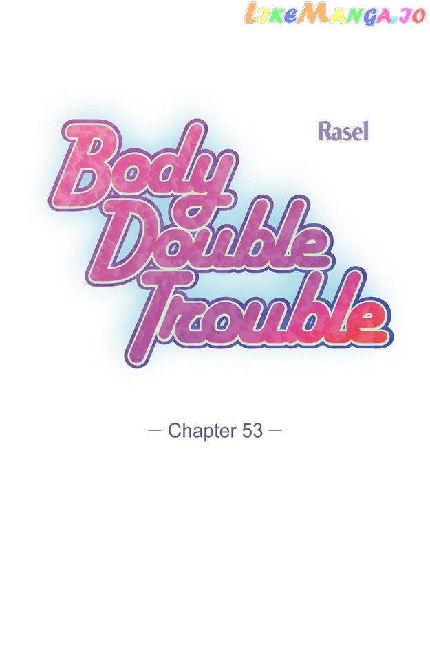 Body Double Trouble Chapter 53 - page 41