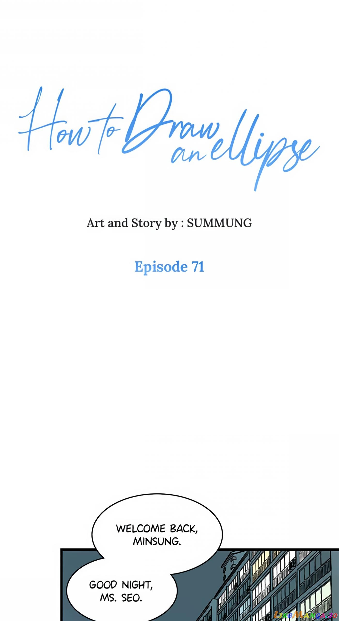 How to Draw an Ellipse Chapter 71 - page 1