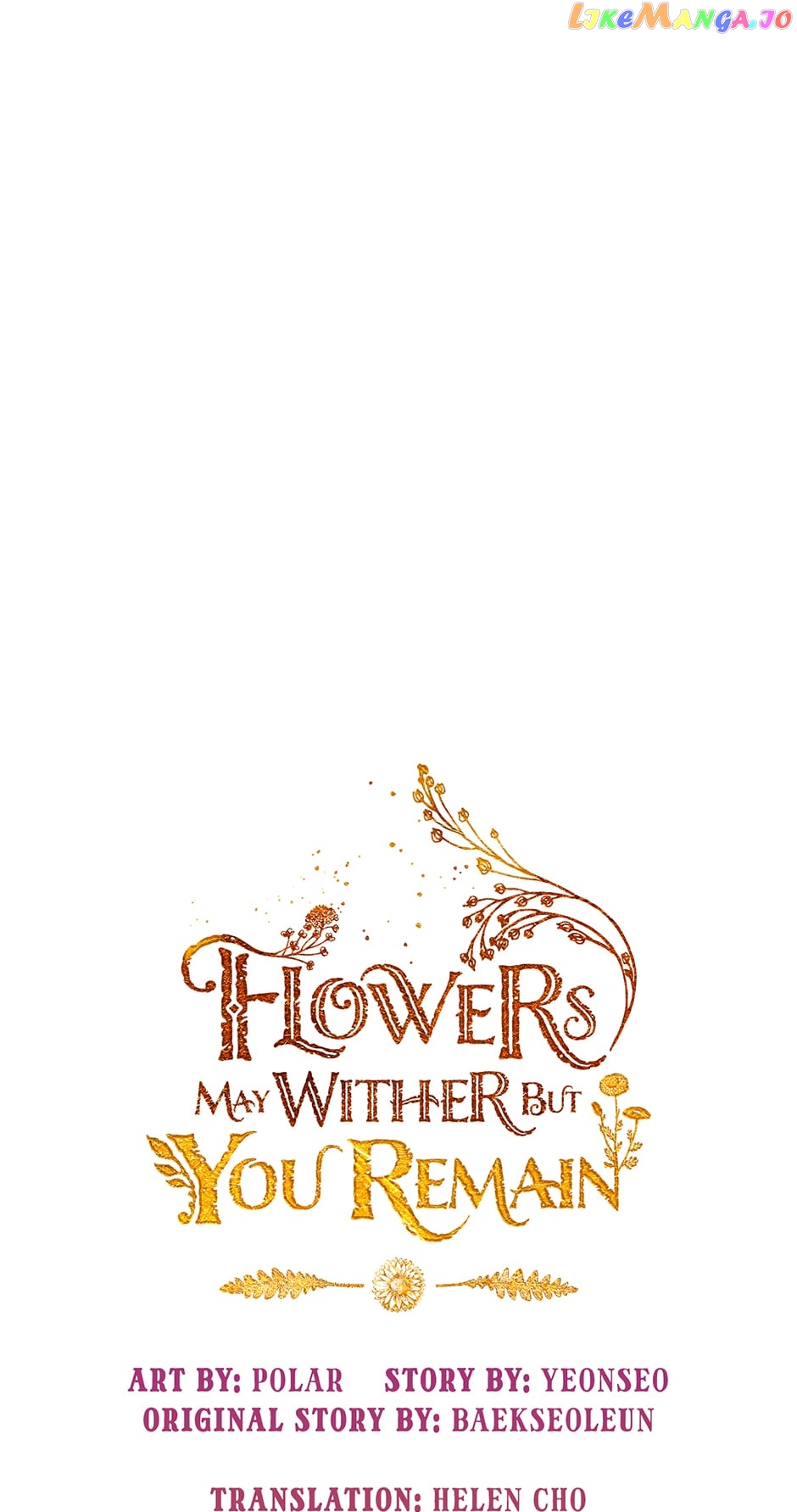 Flowers May Wither but You Remain Chapter 91 - page 49