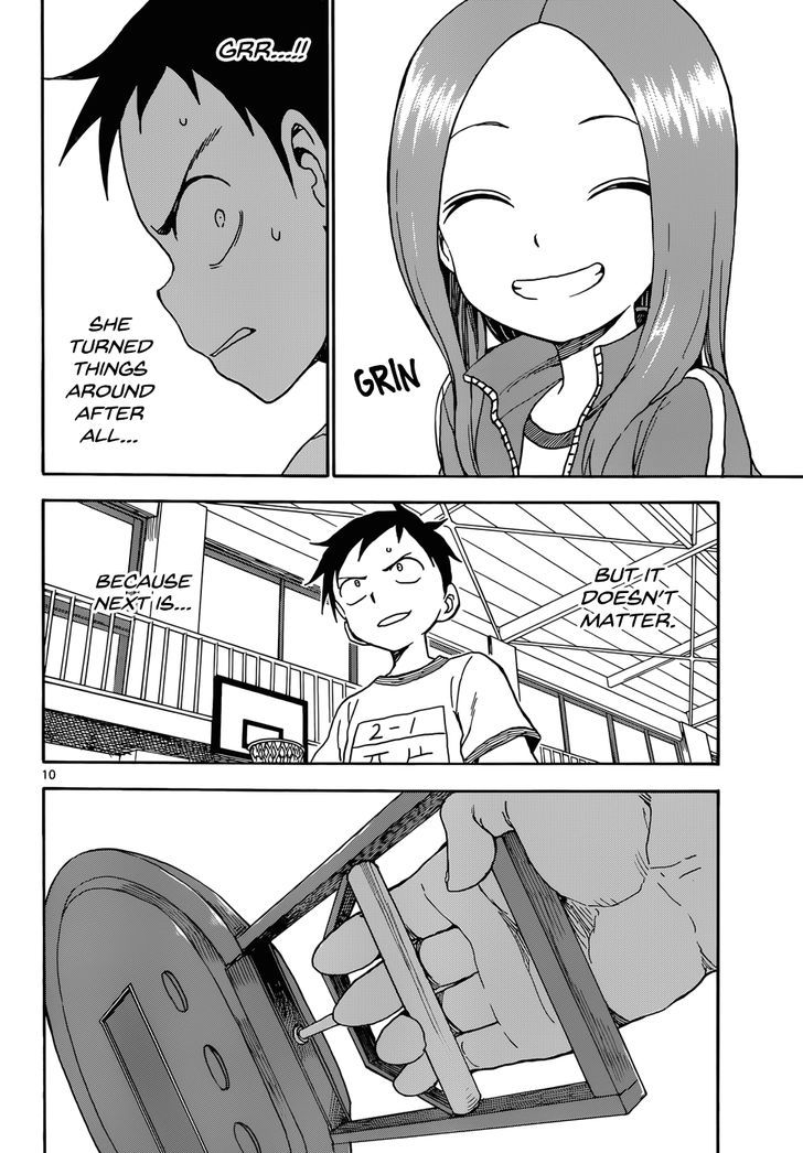 Karakai Jouzu No Takagi-San chapter 52 - page 10