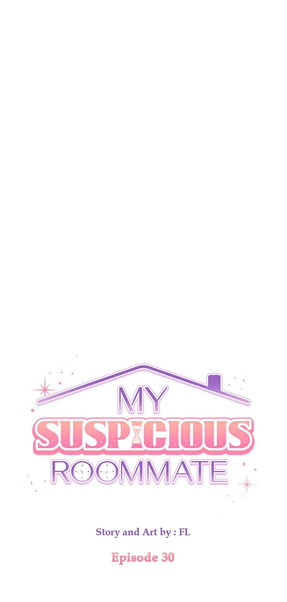 My Suspicious Roommate chapter 30 - page 21