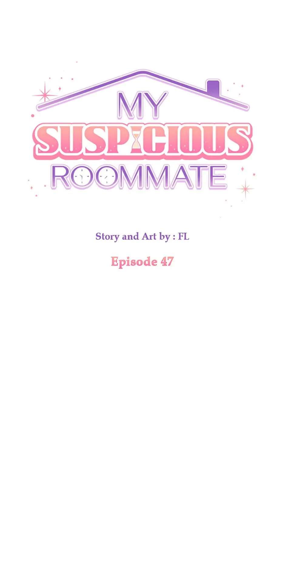 My Suspicious Roommate chapter 47 - page 26
