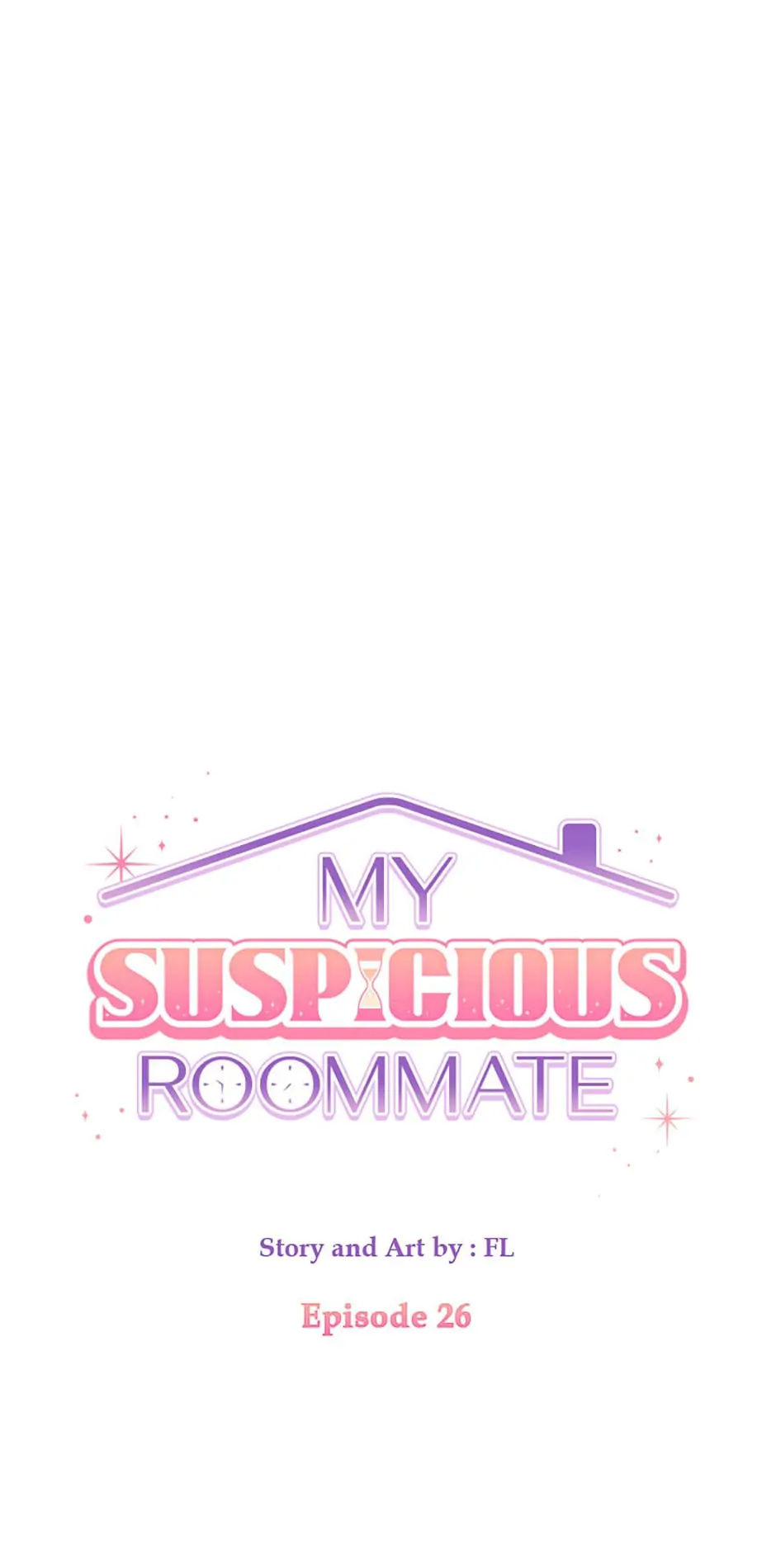 My Suspicious Roommate chapter 26 - page 7