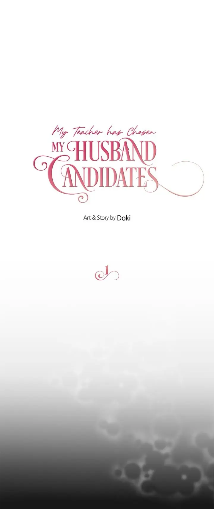 My Teacher Has Chosen My Husband Candidates chapter 1 - page 1