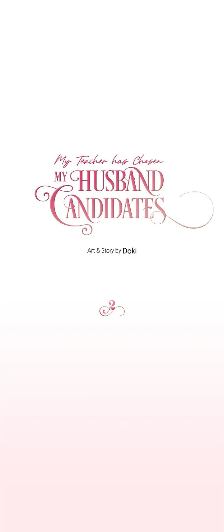 My Teacher Has Chosen My Husband Candidates chapter 2 - page 1