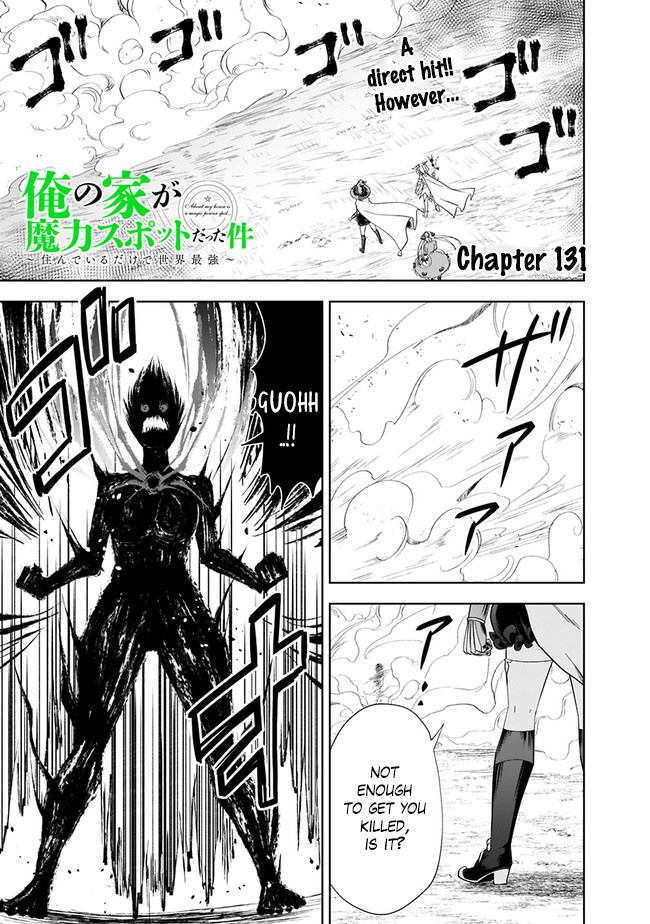 Ore no ie ga Maryoku Spot Datta Ken - Sundeiru Dake de Sekai Saikyou chapter 131 - page 2