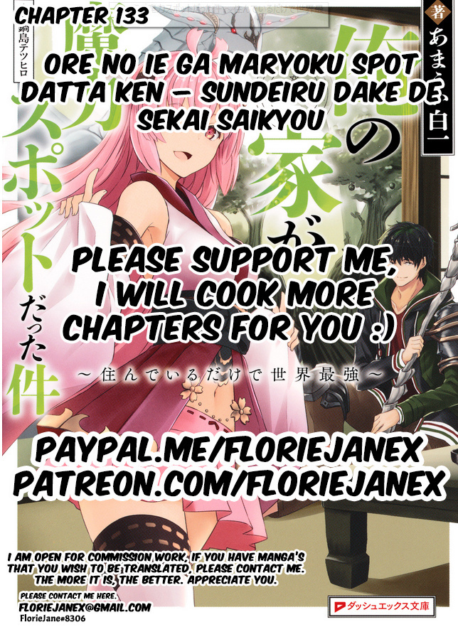 Ore no ie ga Maryoku Spot Datta Ken - Sundeiru Dake de Sekai Saikyou chapter 133 - page 1