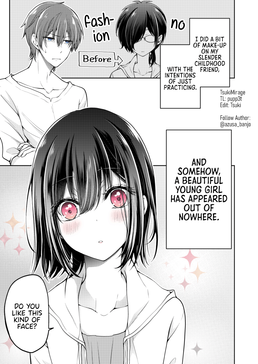 I Turned My Childhood Friend (♂) Into A Girl chapter 2 - page 1