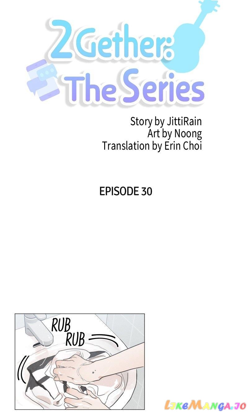 2Gether: The Series chapter 30 - page 7