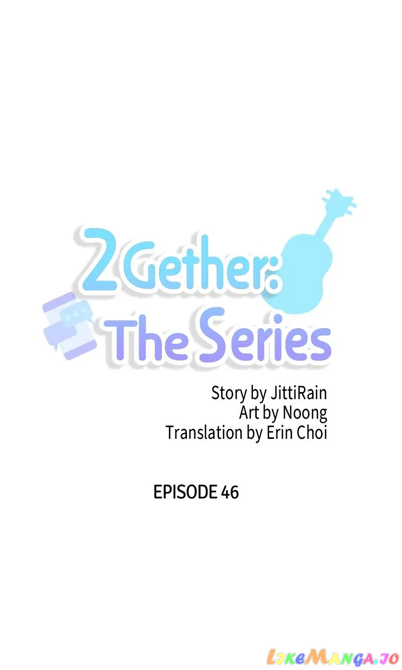 2Gether: The Series chapter 46 - page 7