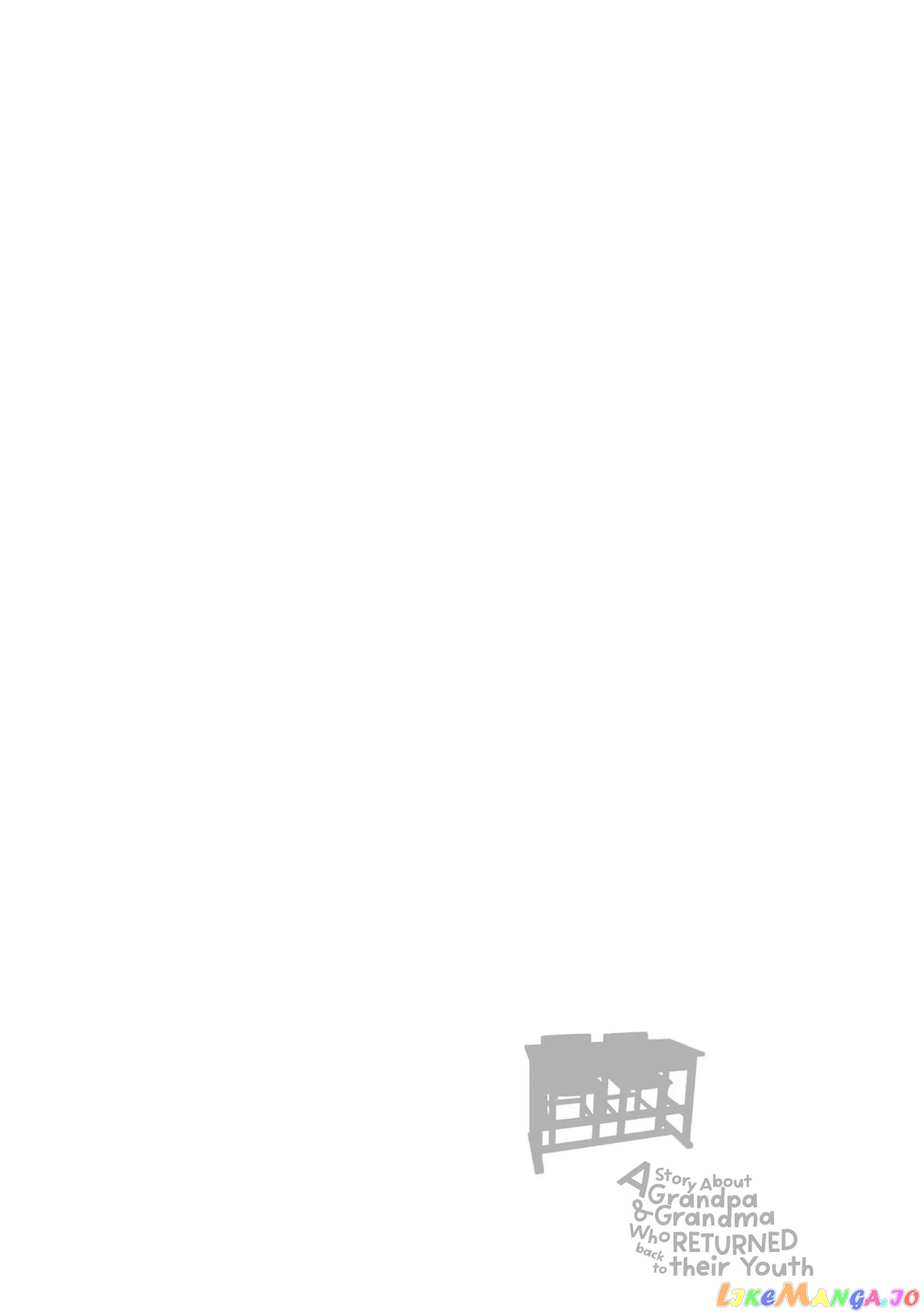 A Story About A Grandpa and Grandma who Returned Back to their Youth. chapter 73 - page 7