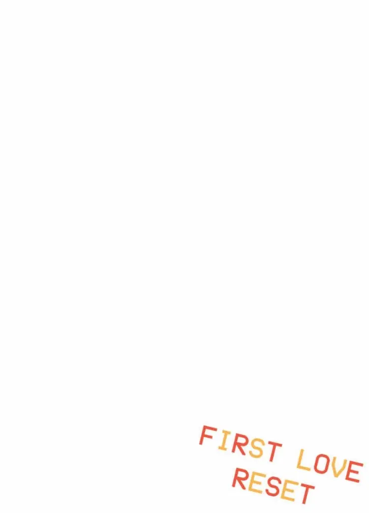 First Love Reset chapter 17 - page 2