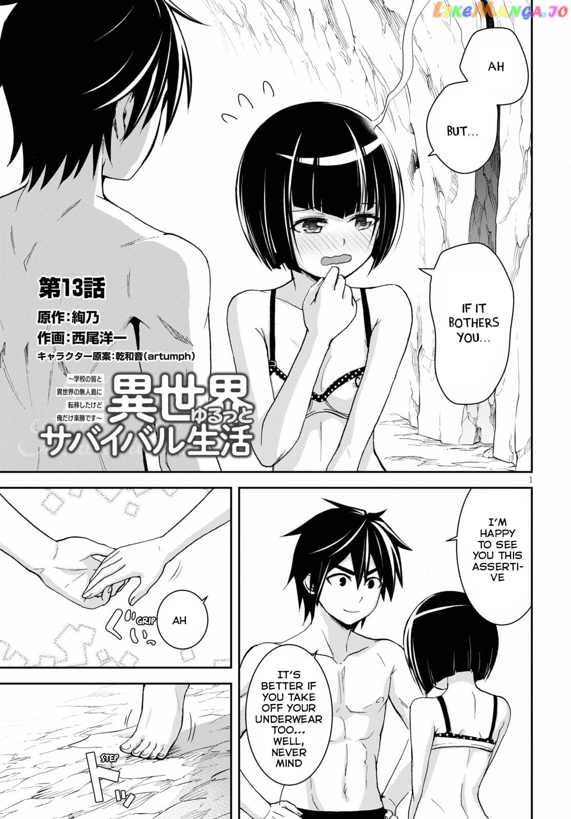 Isekai Yurutto Survival Seikatsu: Gakkou no Minna to Isekai no Mujintou ni Tenishitakedo Ore Dake Rakushou desu chapter 13 - page 4