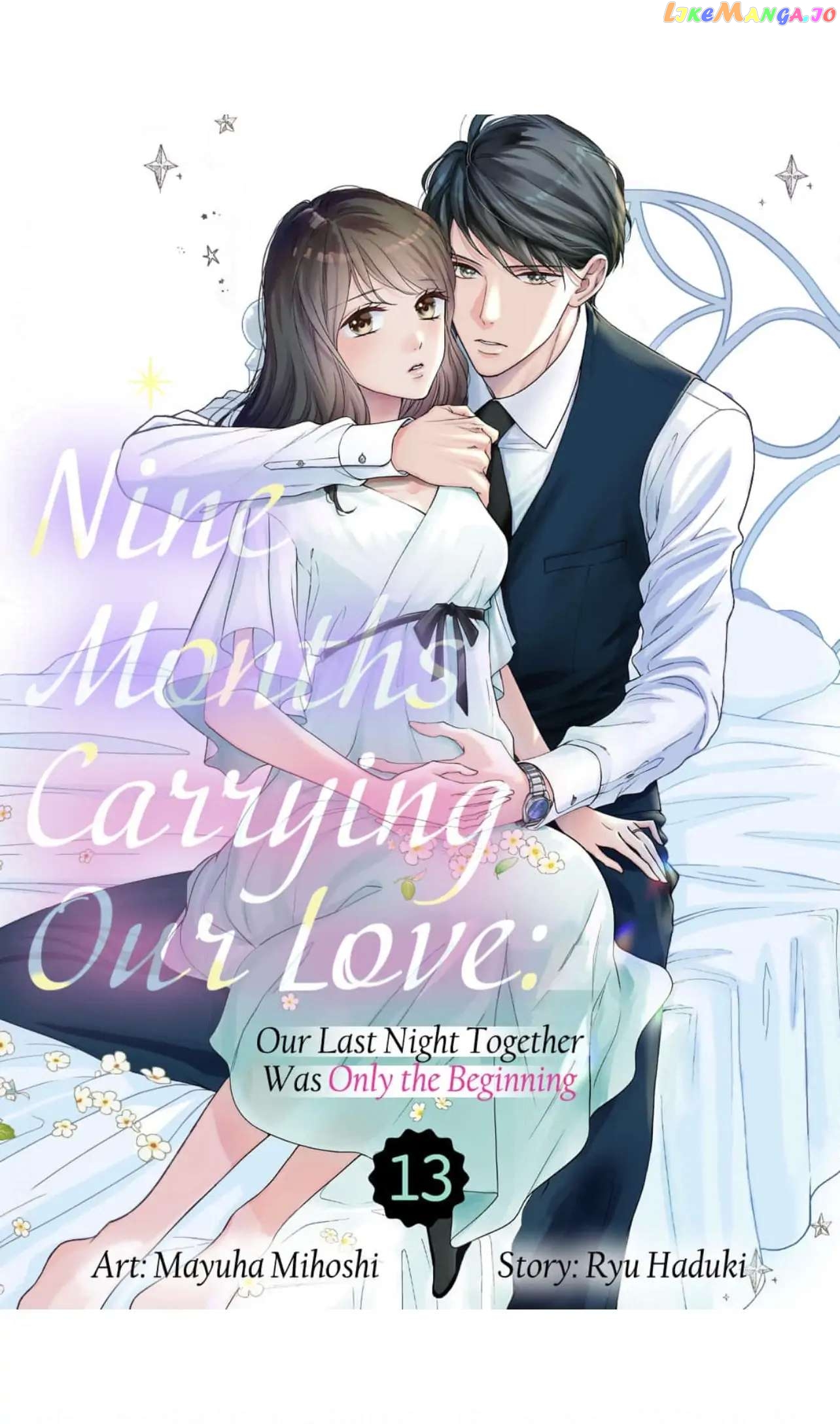 Nine Months Carrying Our Love: Our Last Night Together Was Only the Beginning Chapter 13 - page 1
