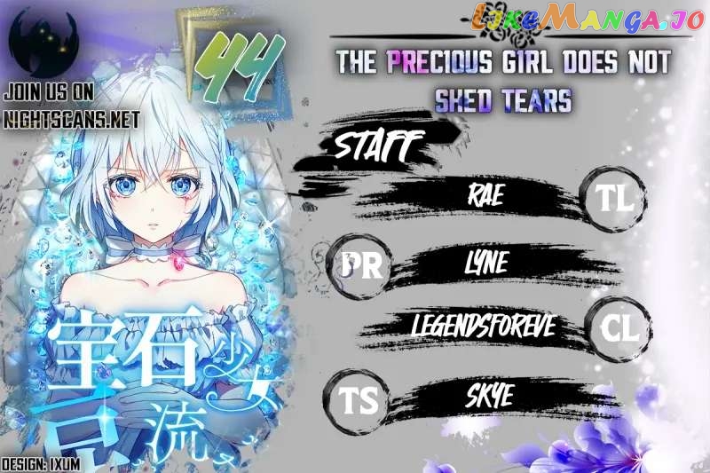 The Precious Girl Does Not Shed Tears Chapter 44 - page 1