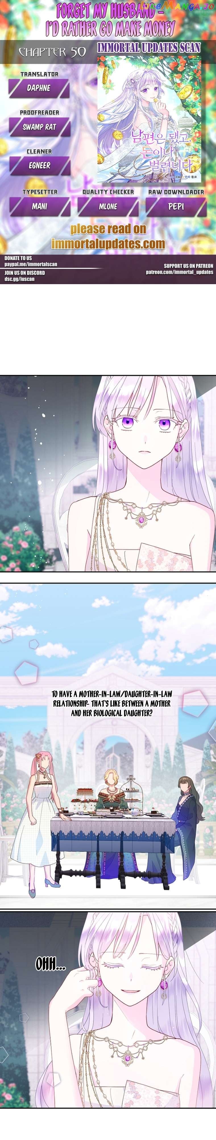 Forget My Husband, I’ll Go Make Money Chapter 50 - page 1