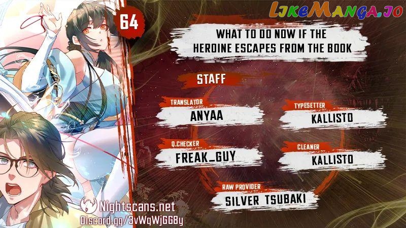 What Do You Do If the Heroine Escapes From Your Novel? Chapter 64 - page 1