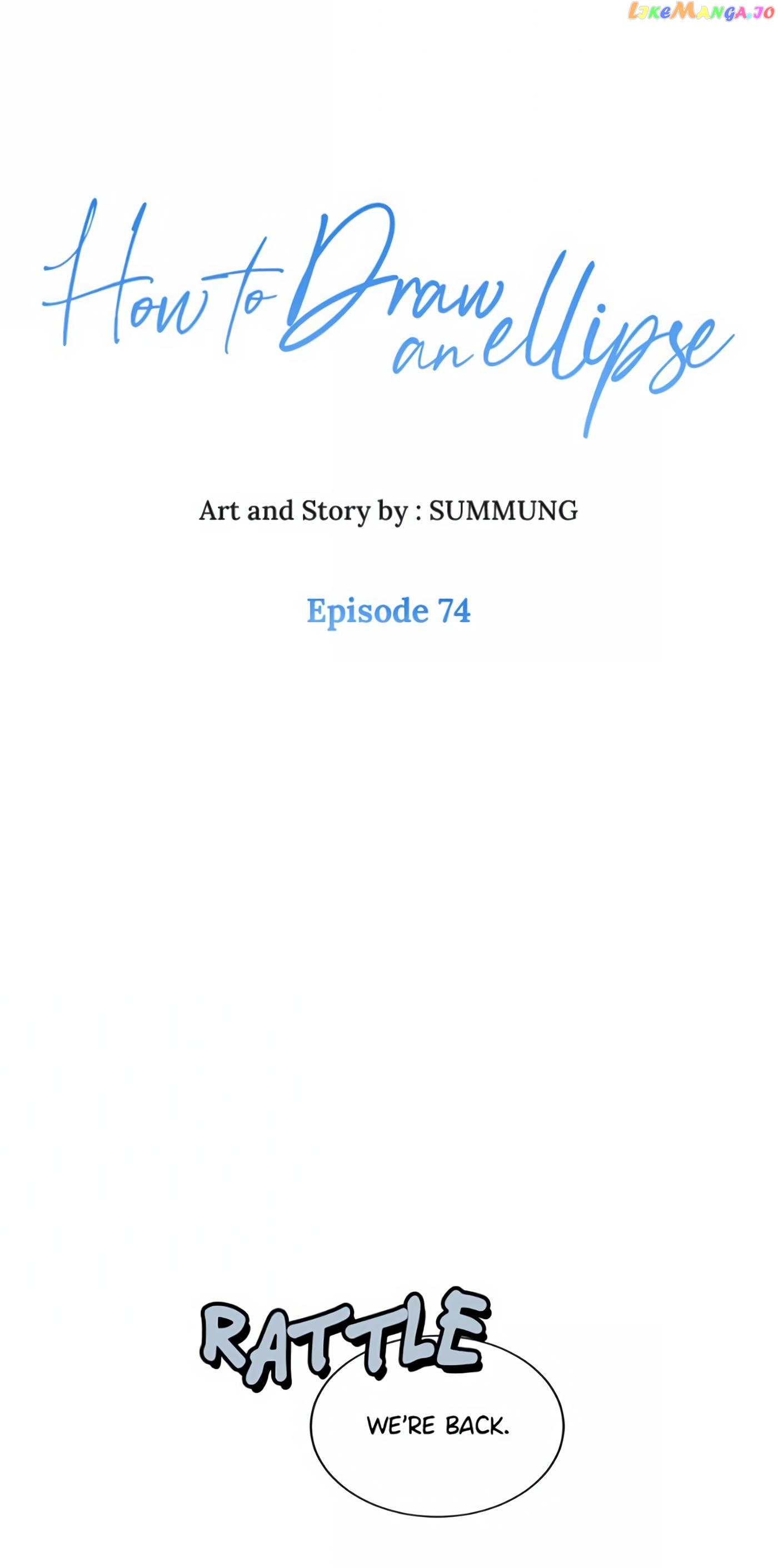 How to Draw an Ellipse Chapter 74 - page 1