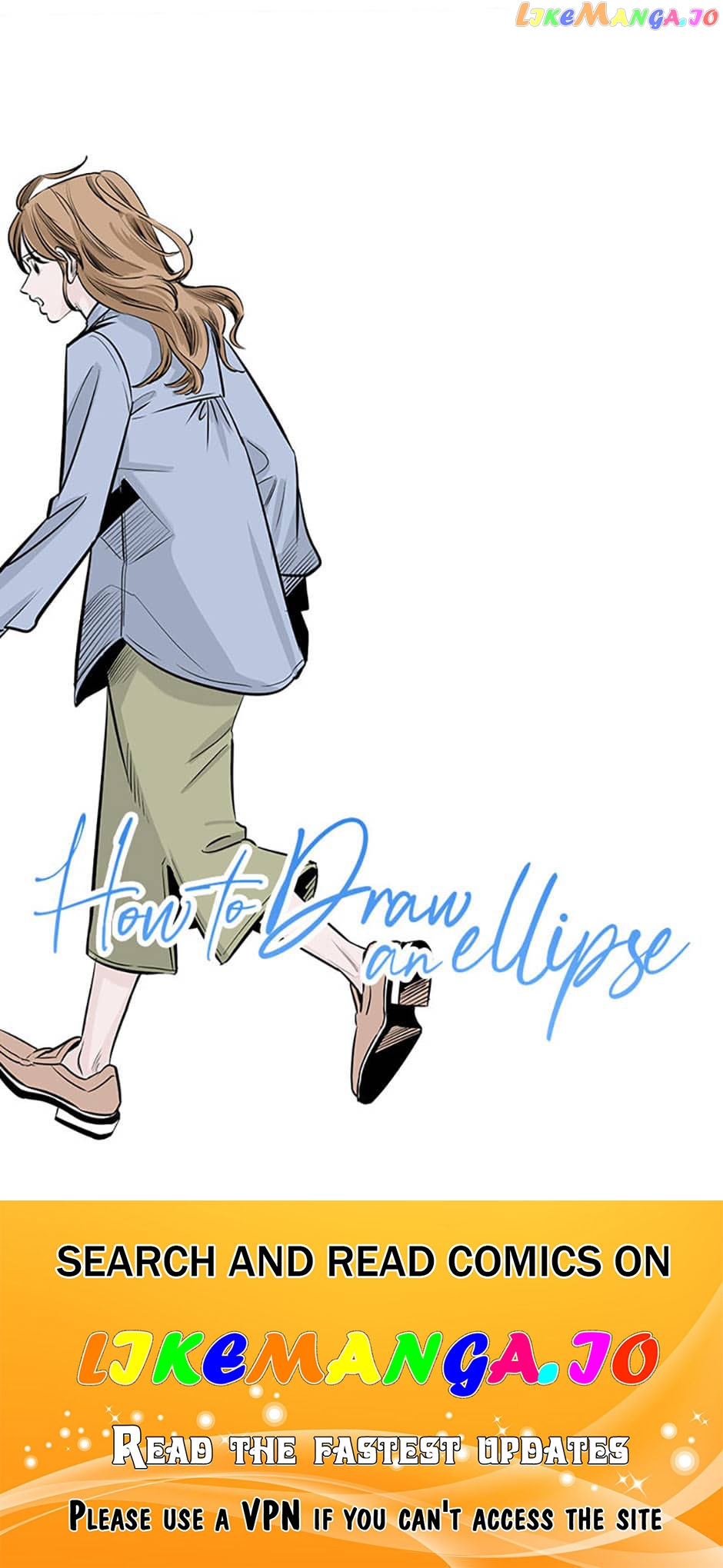How to Draw an Ellipse Chapter 75 - page 51