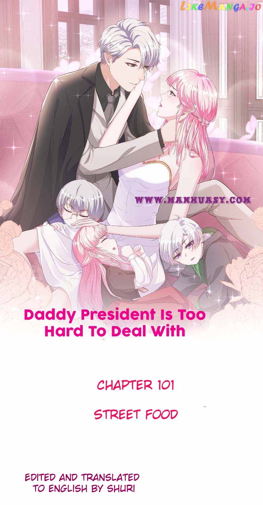 Daddy President Is Too Hard To Deal With Chapter 101 - page 1