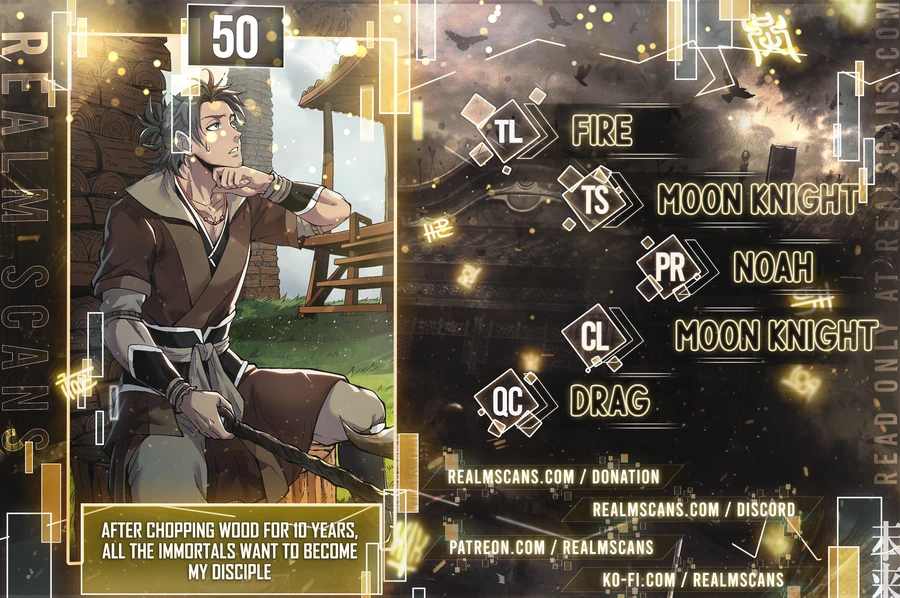 After Ten Years of Chopping Wood, Immortals Begged To Become My Disciples Chapter 50 - page 1