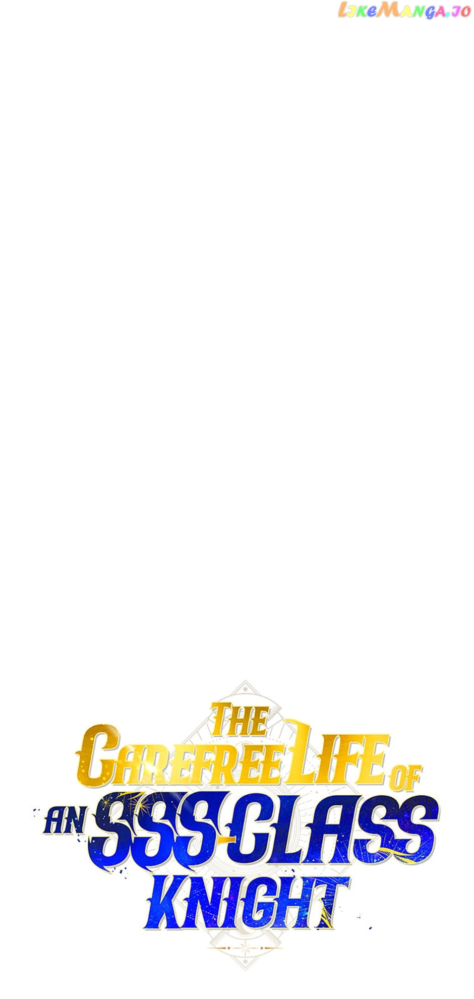 The Carefree Life of an SSS-Class Knight Chapter 47 - page 4