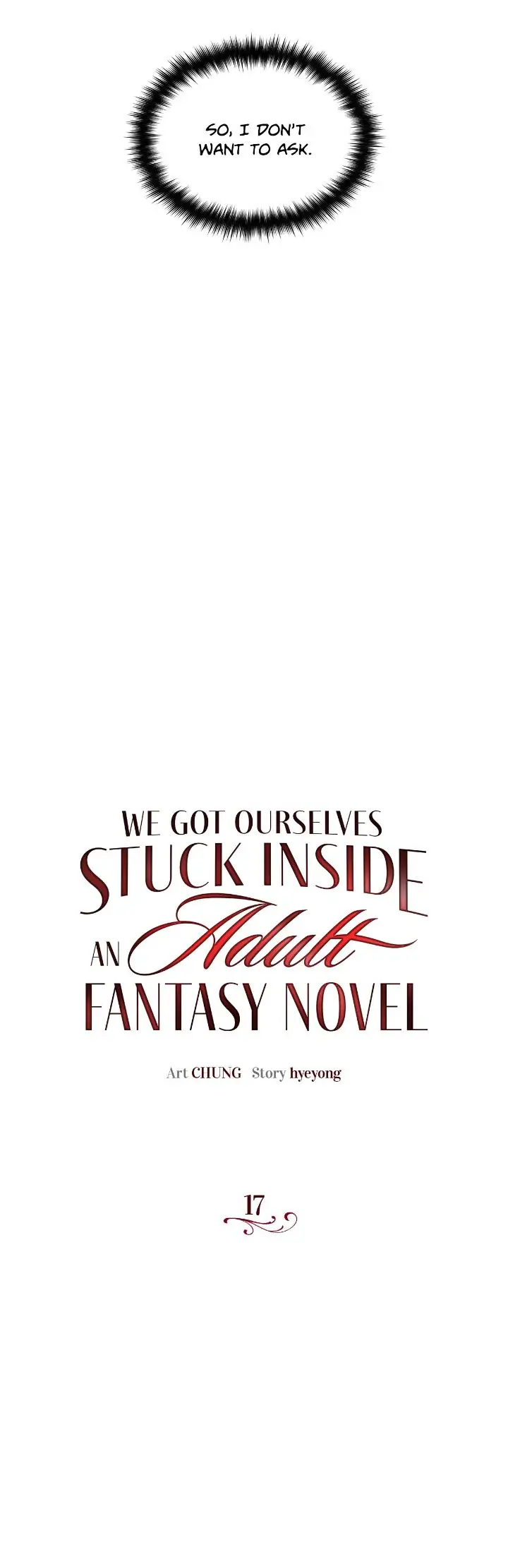 We Got Ourselves Stuck Inside an Adult Fantasy Novel Chapter 17 - page 8
