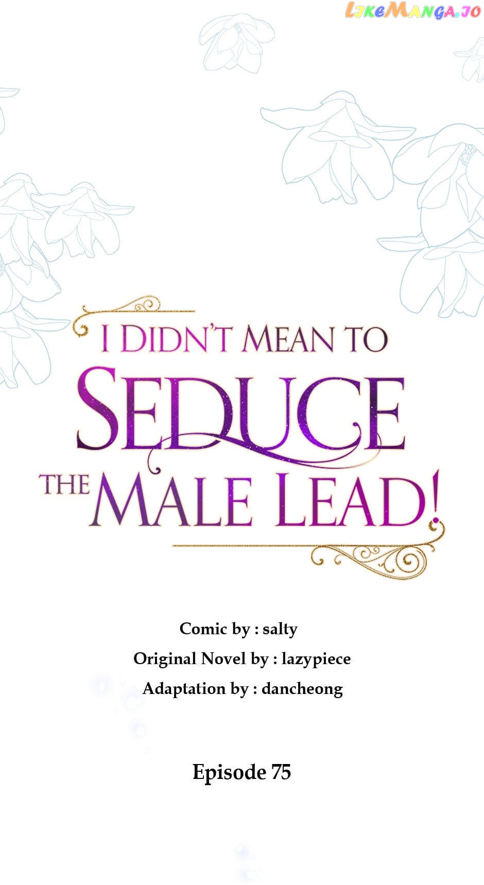 I Didn’t Mean to Seduce the Male Lead Chapter 75 - page 15
