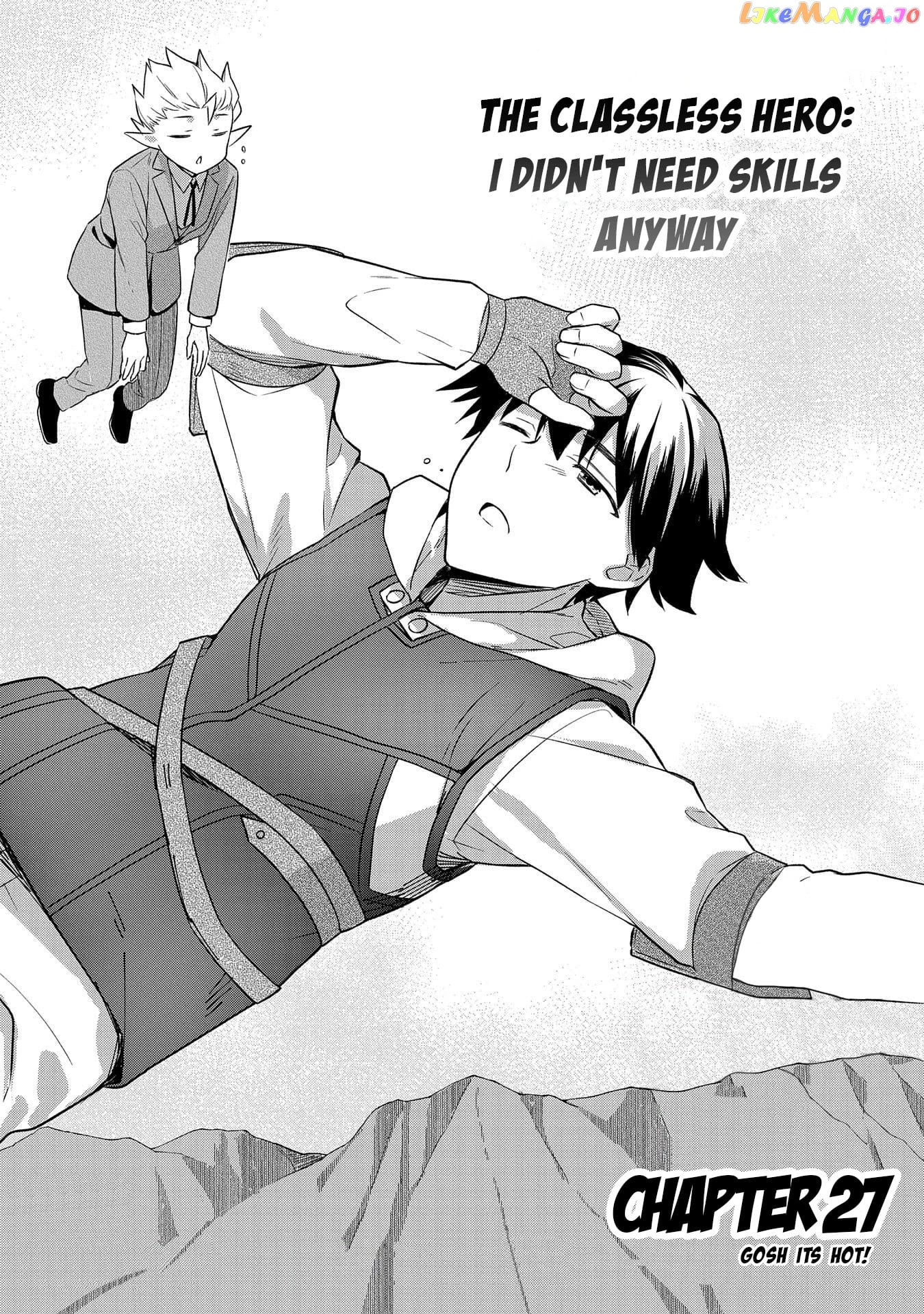 The Hero Who Has No Class. I Don't Need Any Skills, It's Okay. chapter 27 - page 2