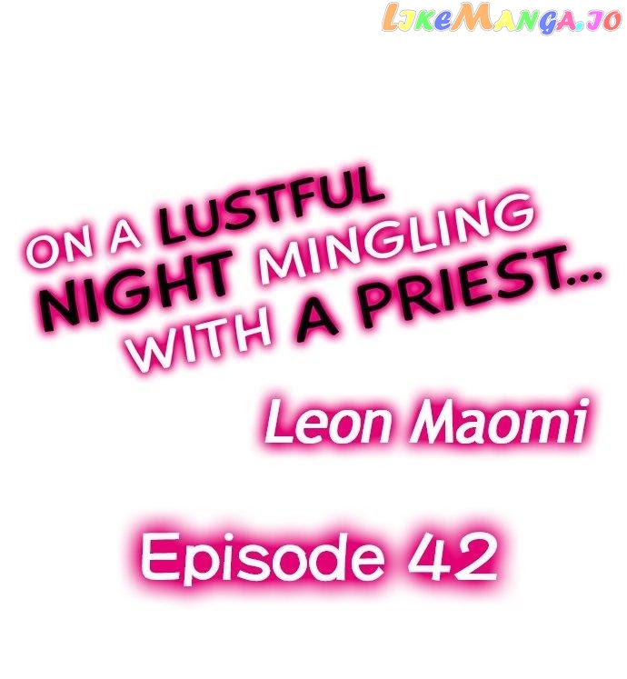 On A Lustful Night Mingling With A Priest chapter 42 - page 1