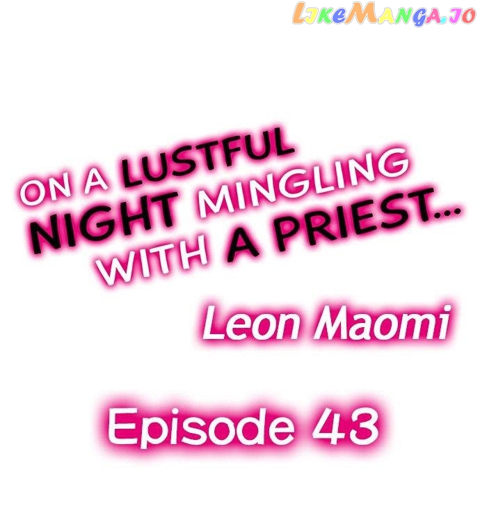 On A Lustful Night Mingling With A Priest chapter 43 - page 1