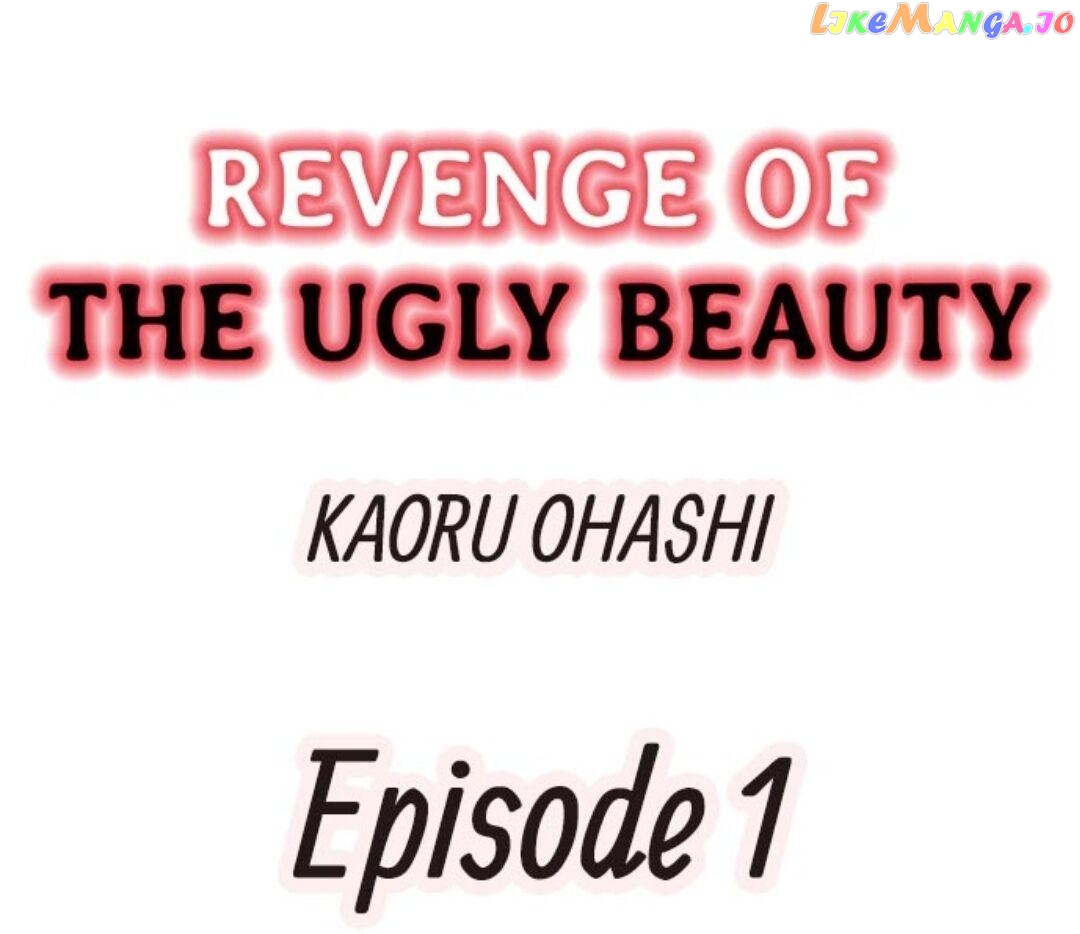 Revenge of the Ugly Beauty Chapter 1 - page 2