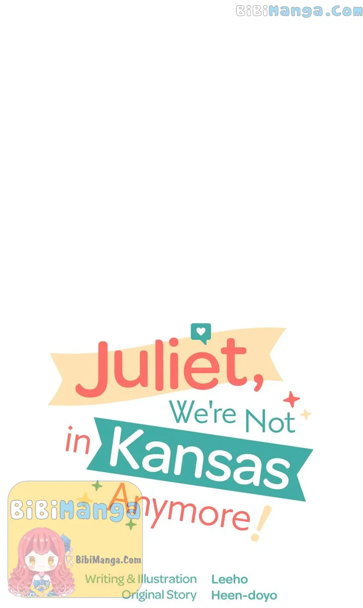 Juliet, We're Not in Kansas Anymore! Chapter 16 - page 7