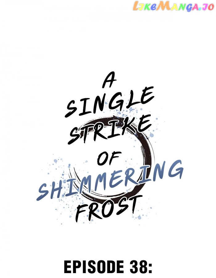 A Single Strike Of Shimmering Frost chapter 38 - page 2
