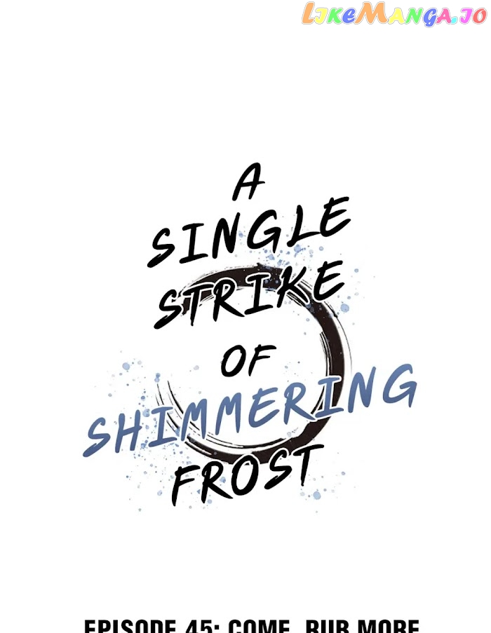 A Single Strike Of Shimmering Frost chapter 45 - page 2