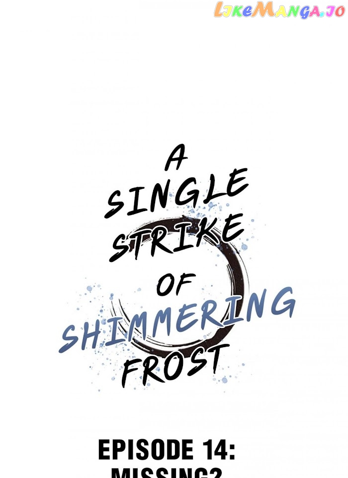 A Single Strike Of Shimmering Frost chapter 14 - page 2