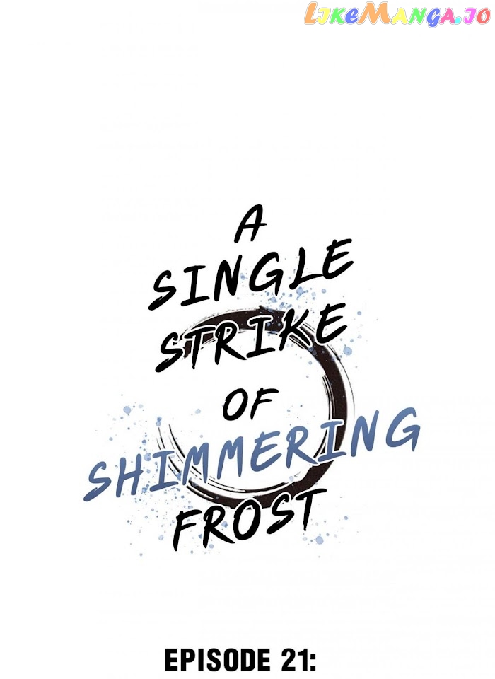 A Single Strike Of Shimmering Frost chapter 21 - page 2