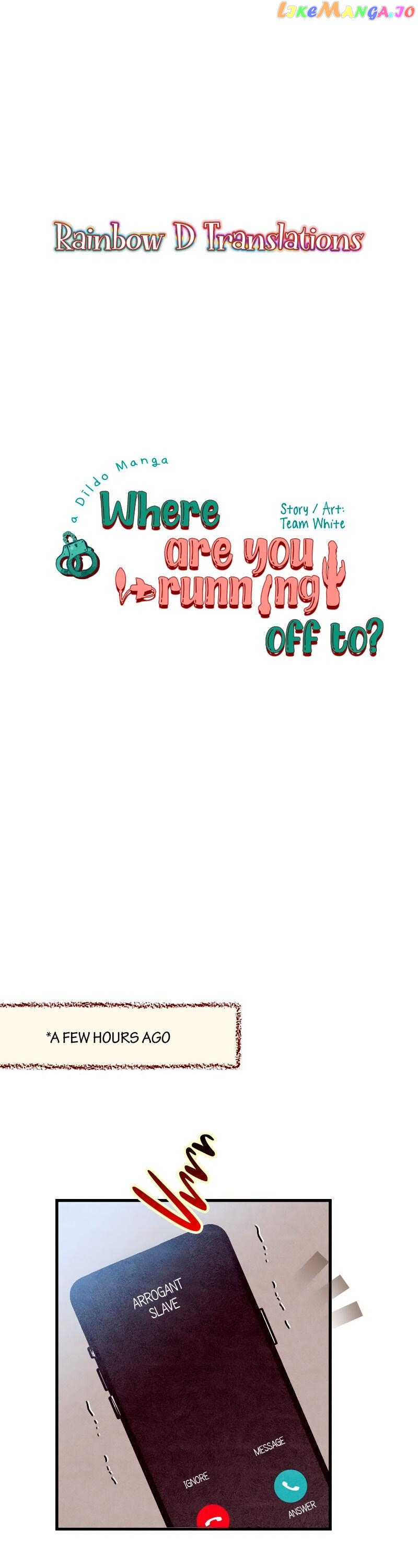 Where Are You Running Off To? chapter 21 - page 2