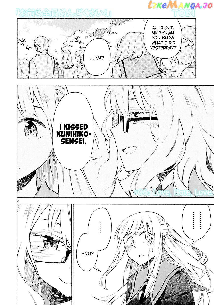 Omaera Zenin Mendokusai! chapter 6 - page 4